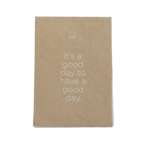 Leeff notebook Niek - It’s a good day to have a good day