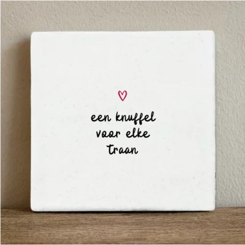 label2x tegeltje een knuffel voor elke traan