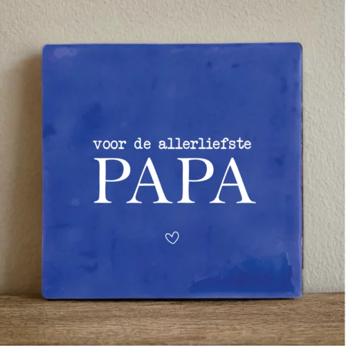 label2x tegeltje voor de allerliefste papa